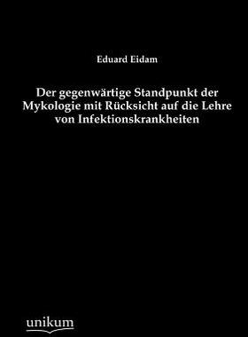 【预售】Der Gegenw Rtige Standpunkt Der Myko...