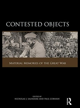 【预售】Contested Objects: Material Memories of the Great