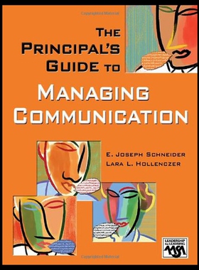 【预售】The Principal's Guide to Managing Communication