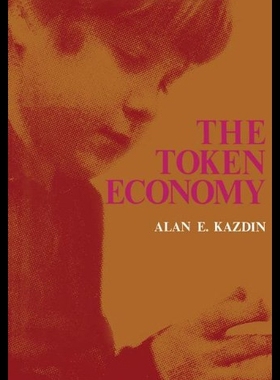 【预售】The Token Economy: A Review and Evaluation