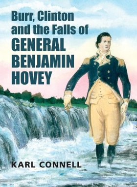 【预售】Burr, Clinton and the Falls of General Benjami...