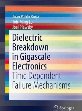 【预订】Dielectric Breakdown in Gigascale El...