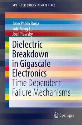 【预订】Dielectric Breakdown in Gigascale El...