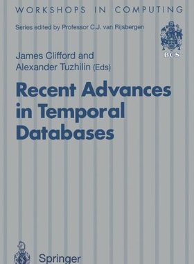 【预订】Recent Advances in Temporal Database...