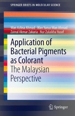 【预订】Application of Bacterial Pigments as...