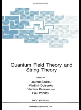 【预售】Quantum Field Theory and String Theory