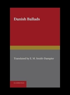 【预售】Danish Ballads. Translated by E.M. Smi