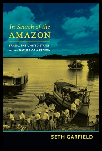 【预售】In Search of the Amazon: Brazil, the U