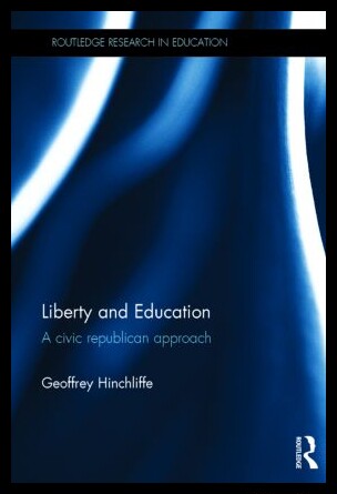 【预售】Liberty and Education: A Civic Republi