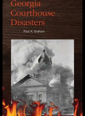 【预售】Georgia Courthouse Disasters