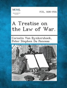 【预售】A Treatise on the Law of War.