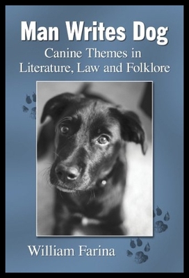 【预售】Man Writes Dog: Canine Themes in Liter