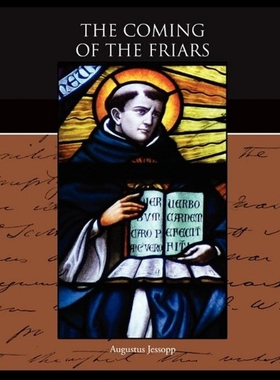 【预售】The Coming of the Friars...