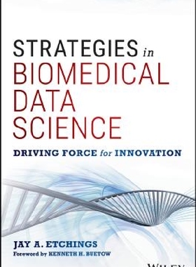 【预订】Strategies in Biomedical Data Scienc...