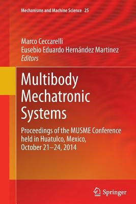 【预订】Multibody Mechatronic Systems: Proce...