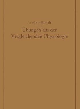 【预订】Ubungen Aus Der Vergleichenden Physi...
