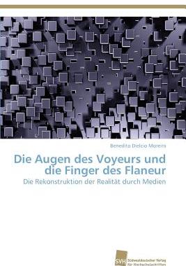 【预售】Die Augen Des Voyeurs Und Die Finger...