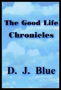 【预售】The Good Life Chronicles