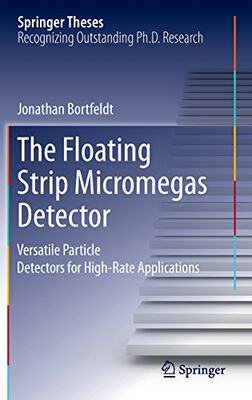 【预订】The Floating Strip Micromegas Detector