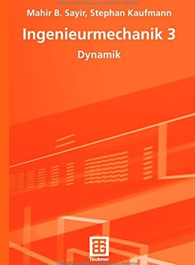 【预售】Ingenieurmechanik 3: Dynamik
