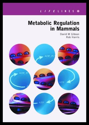 【预售】Metabolic Regulation in Mammals