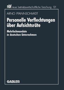 【预售】Personelle Verflechtungen Uber Aufsichtsrate: ...