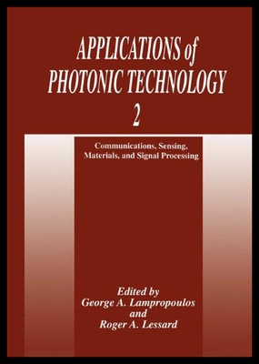 【预售】Applications of Photonic Technology 2: Communicat