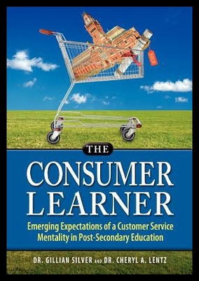 【预售】The Consumer Learner: Emerging Expectations of a
