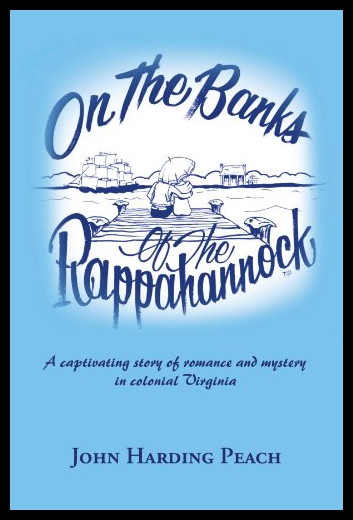 【预售】On the Banks of the Rappahannock: A Captivating S