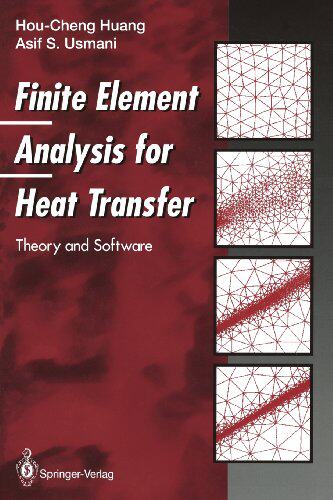 【预售】Finite Element Analysis for Heat Transfer: Theory...