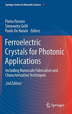 【预订】Ferroelectric Crystals for Photonic ...
