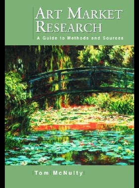 【预售】Art Market Research: A Guide to Methods and Sourc