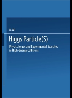 【预售】Higgs Particle(s): Physics Issues and Experimenta