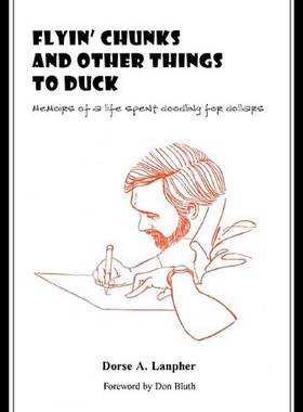 【预售】Flyin' Chunks and Other Things to Duck: Memoirs o