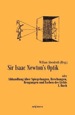 【预售】Sir Isaac Newtons Optik Oder Abhandl...