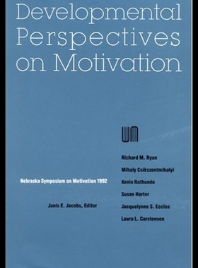 【预售】Nebraska Symposium on Motivation, 1992, Volume 40