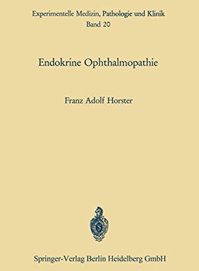 【预订】Endokrine Ophthalmopathie