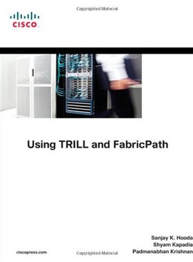 【预订】Using TRILL, FabricPath, and VXLAN