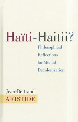 【预售】Haiti-Haitii?: Philosophical Reflections for M...