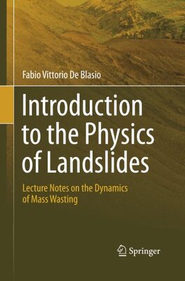 【预订】Introduction to the Physics of Landslides