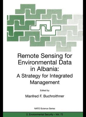 【预售】Remote Sensing for Environmental Data in Albania: