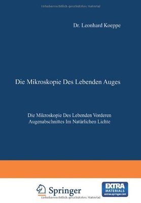 【预订】Die Mikroskopie Des Lebenden Auges: ...