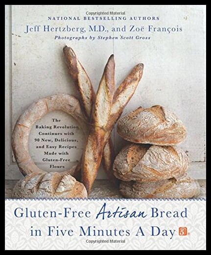 【预售】Gluten-Free Artisan Bread in Five Minutes a Day: