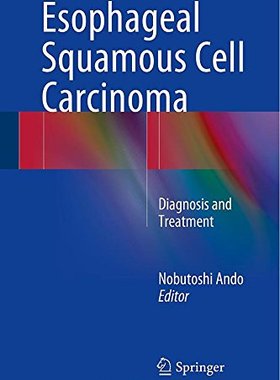 【预订】Esophageal Squamous Cell Carcinoma