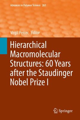 【预订】Hierarchical Macromolecular Structur...