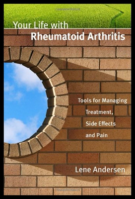 【预售】Your Life with Rheumatoid Arthritis: Tools for Ma