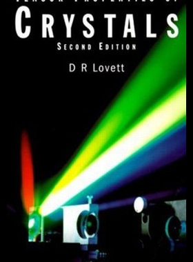 【预售】Tensor Properties of Crystals, Second Edition