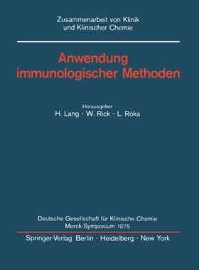 【预订】Anwendung Immunologischer Methoden: ...