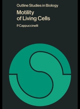 【预售】Motility of Living Cells