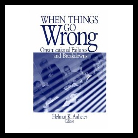 【预售】When Things Go Wrong: Organizational Failures and